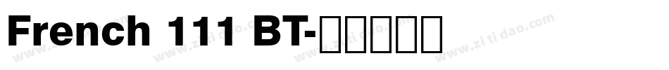 French 111 BT字体转换